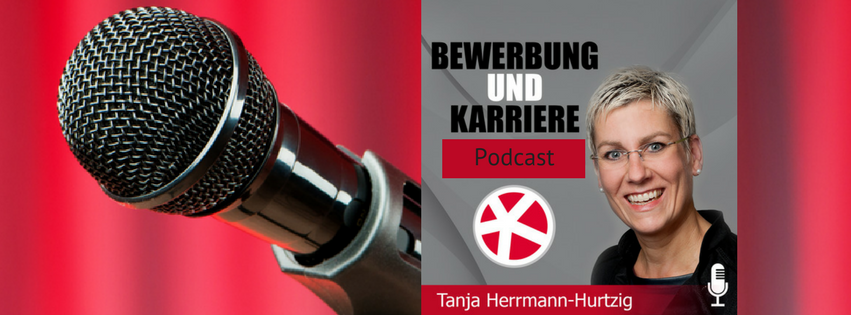 Podcast Bewerbung und Karriere Tanja Herrmann-Hurtzig